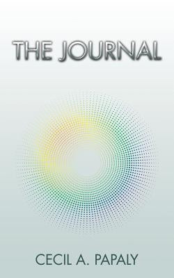 The Journal by Papaly, Cecil A.