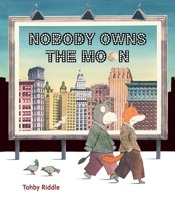 Nobody Owns the Moon by Riddle, Tohby