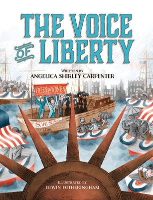 The Voice of Liberty by Carpenter, Angelica Shirley