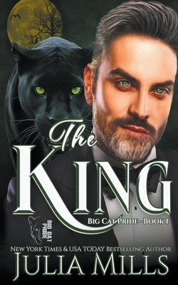 The King by Mills, Julia