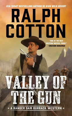 Valley of the Gun by Cotton, Ralph