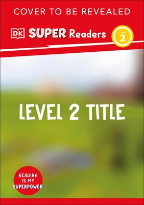 DK Super Readers Level 2 Daring Dinosaur by DK