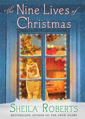 The Nine Lives of Christmas by Roberts, Sheila