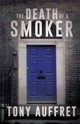 The Death of a Smoker by Auffret, Tony