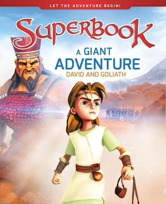 A Giant Adventure: David and Goliath by Cbn