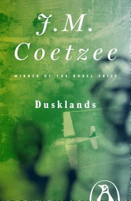 Dusklands by Coetzee, J. M.