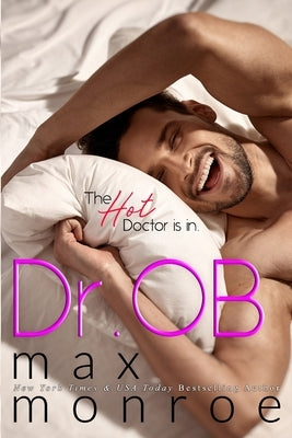 Dr. OB by Monroe, Max