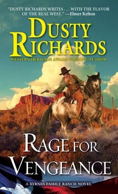 Rage for Vengeance by Richards, Dusty