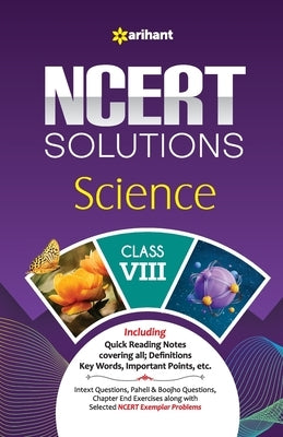 NCERT Solutions SCIENCE for class 8th by Rashmi Jain, Nirusheel Meenakshi &. Bark