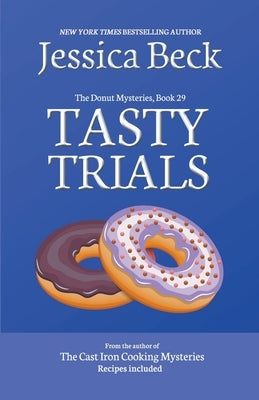 Tasty Trials by Beck, Jessica