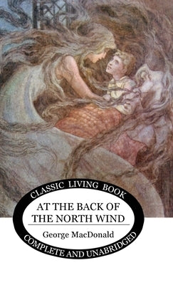 At the Back of the North Wind by MacDonald, George