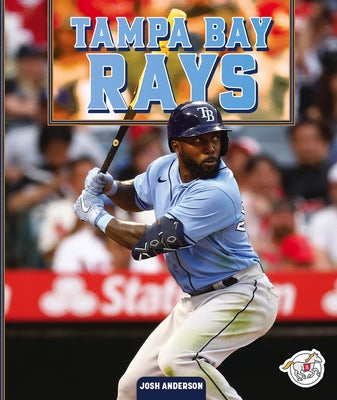 Tampa Bay Rays by Anderson, Josh