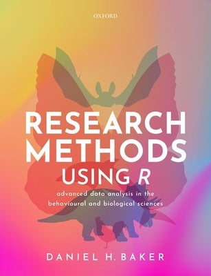 Research Methods Using R by Baker