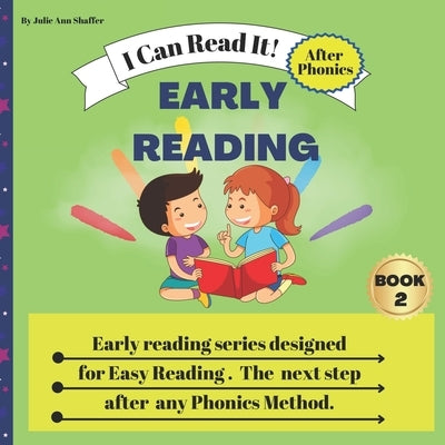 Early Reading The Next Step In Phonics Book 2 by Shaffer, Julie Ann