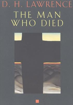 The Man Who Died by Lawrence, D. H.