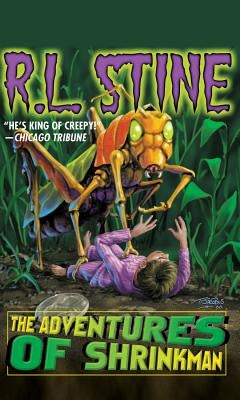 The Adventures of Shrinkman by Stine, R. L.