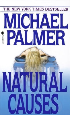 Natural Causes by Palmer, Michael