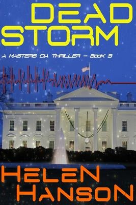 Dead Storm: A Masters Thriller by Hanson, Helen