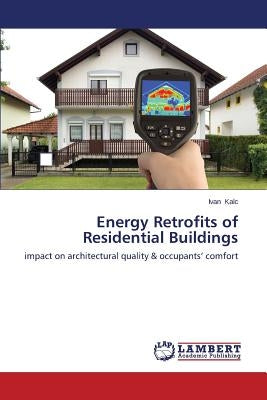 Energy Retrofits of Residential Buildings by Kalc Ivan