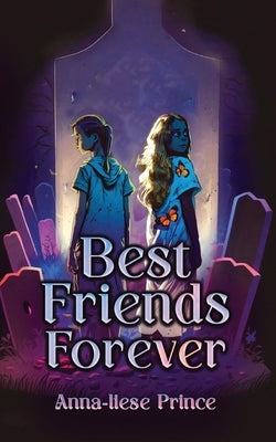 Best Friends Forever by Prince, Anna-Liese