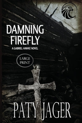 Damning Firefly LP by Jager, Paty