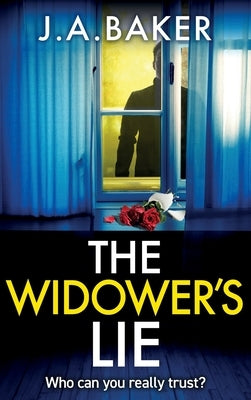 The Widower's Lie by Baker, J. a.