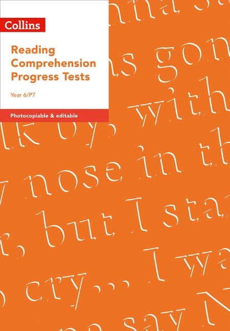 Collins Tests & Assessment - Year 6/P7 Reading Comprehension Progress Tests by Collins Uk