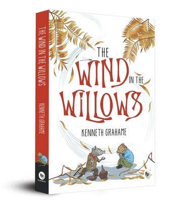 The Wind in the Willows by Grahame, Kenneth