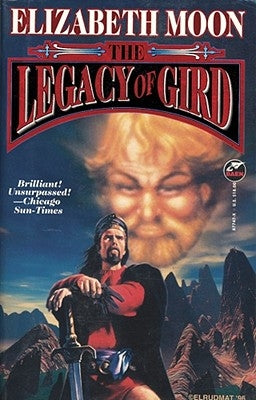 The Legacy of Gird by Moon