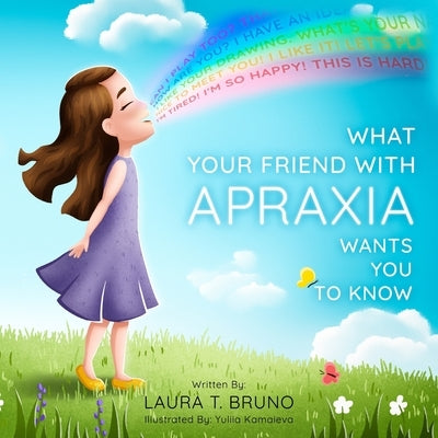 What Your Friend with Apraxia Wants You to Know by Kamaieva, Yuliia