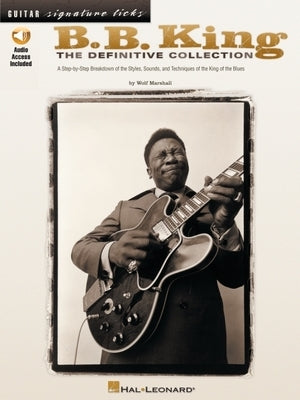 B.B. King: The Definitive Collection [With CD] by Marshall, Wolf