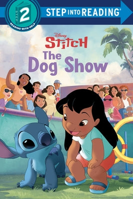 The Dog Show (Disney Stitch) by Random House Disney