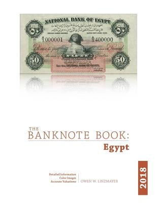 The Banknote Book: Egypt by Linzmayer, Owen