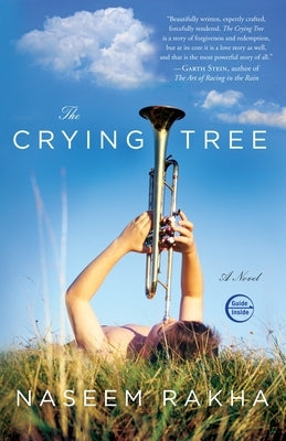 The Crying Tree by Rakha, Naseem