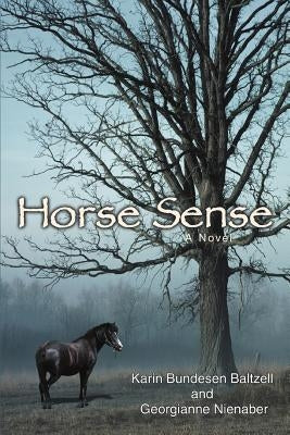 Horse Sense by Nienaber, Georgianne