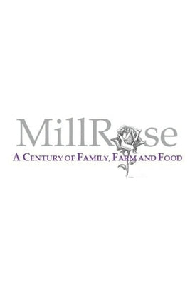 MillRose: A Century of Family, Farm and Food by Weishaar, Jim