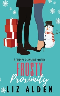 Frosty Proximity by Alden, Liz