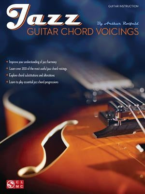 Jazz Guitar Chord Voicings by Rotfeld, Arthur