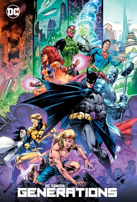 DC Comics: Generations by Various