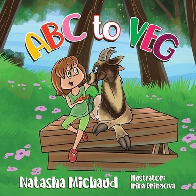 ABC to VEG by Michaud, Natasha