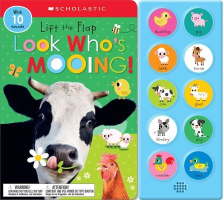 Look Who's Mooing!: Scholastic Early Learners (Sound Book) by Scholastic