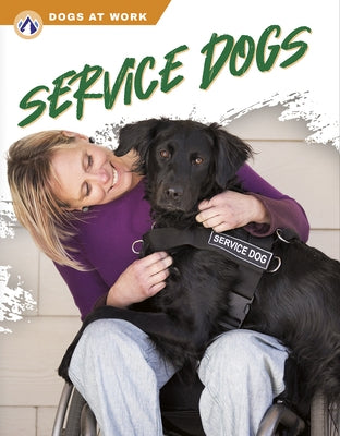 Service Dogs by Coupé, Jessica