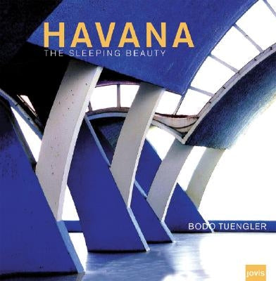 Havana: The Sleeping Beauty by Visscher, Jochen