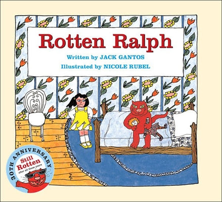 Rotten Ralph by Gantos, Jack