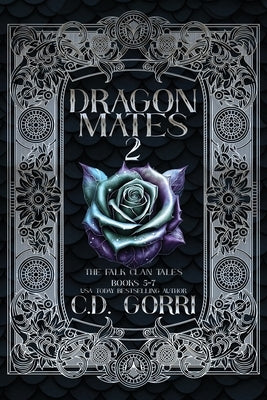 Dragon Mates 2: The Falk Clan Tales Books 5-7 by Gorri, C. D.