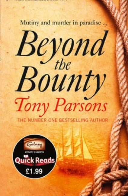 Beyond the Bounty by Parsons, Tony