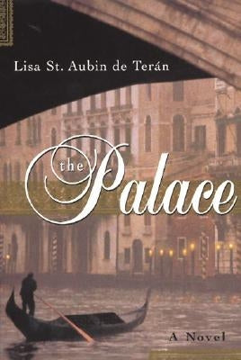 The Palace by St Aubin de Teran, Lisa