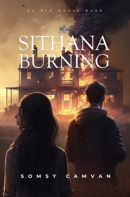 Sithana Burning by Camvan, Somsy