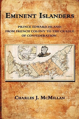 Eminent Islanders by McMillan, Charles