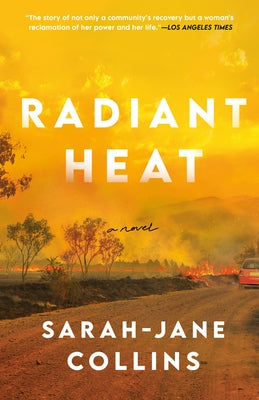 Radiant Heat by Collins, Sarah-Jane